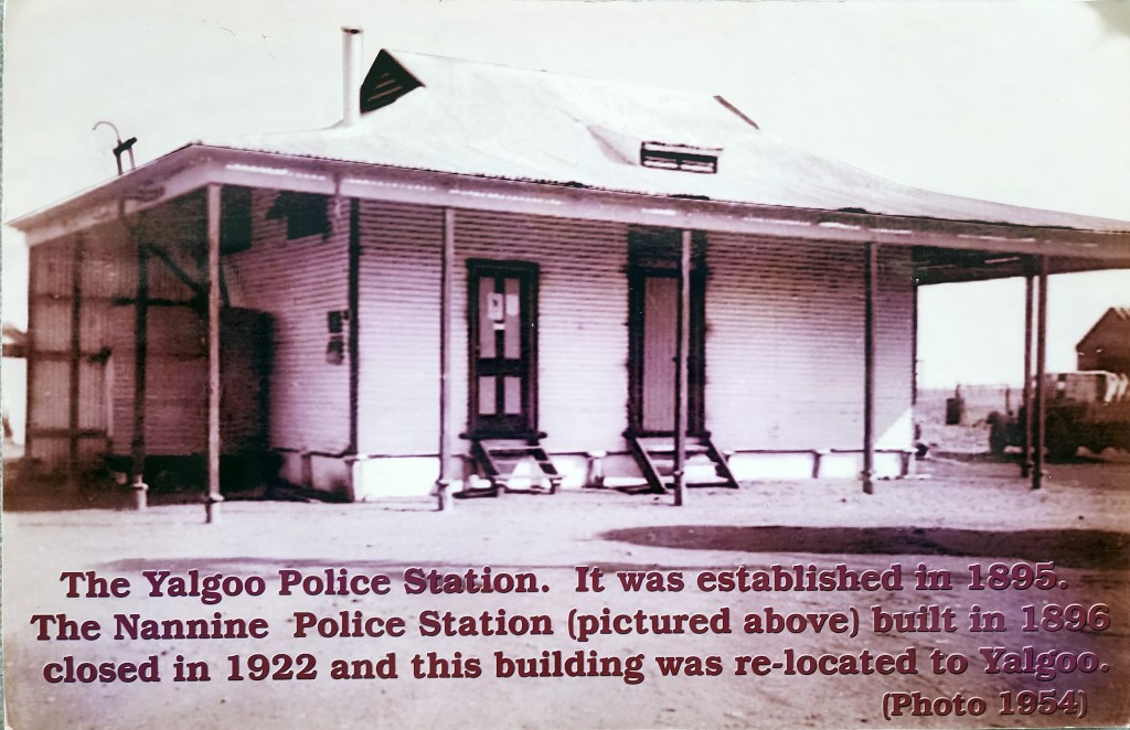 Nannine then Yalgo Police Station